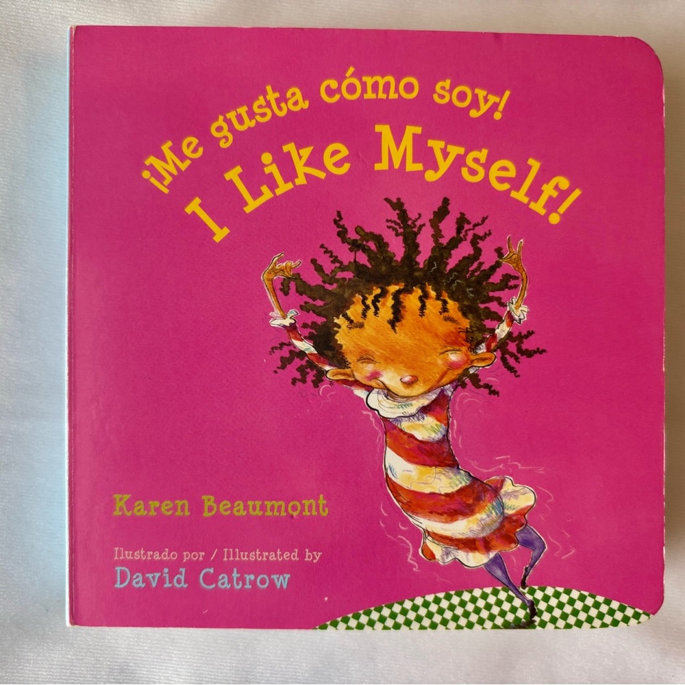 Vibrant Kids Book Bilingual I like myself! Me gusta como soy!
